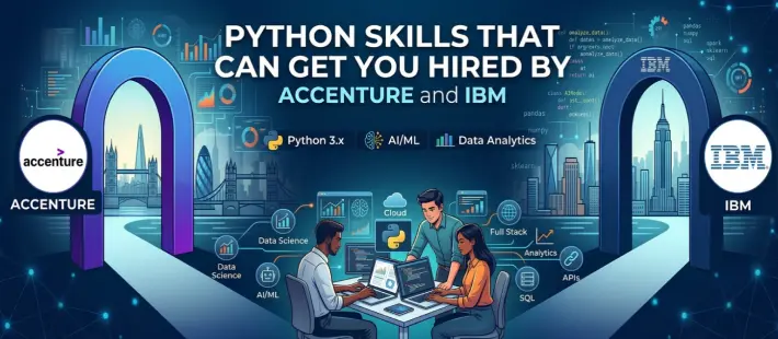 Python Skills That Can Get You Hired by Accenture and IBM