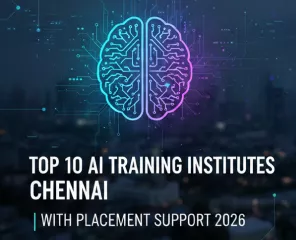 Top 10 AI Training Institutes in Chennai